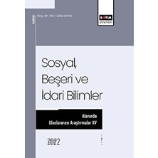 Sosyal, Beşeri ve Idari Bilimler Alanında Uluslararası Araştırmalar Xv