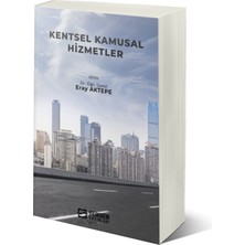 Kentsel Kamusal Hizmetler - Eray Aktepe