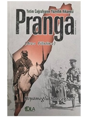 Yetim Coğrafyanın Yüzyıllık Hikayesi Pranga