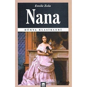 Nana - Emile Zola