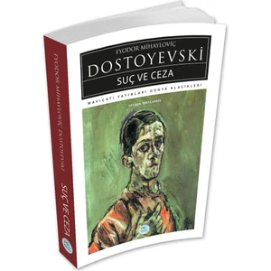 Suç ve Ceza - Fyodor Mihayloviç Dostoyevski