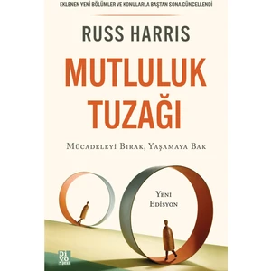 Mutluluk Tuzağı - Russ Harris