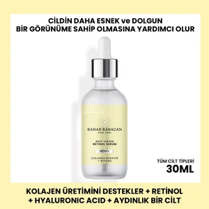 Bahar Babacan Yaşlanma Karşıtı Besleyici Ve Nemlendirici Retinol Serum 30ml