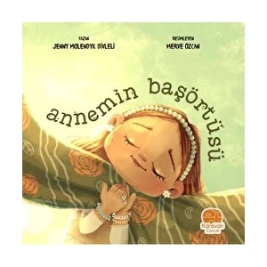 Annemin Başörtüsü - Jenny Molendyk Divleli
