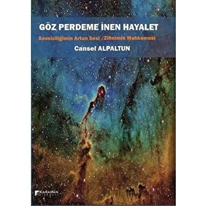 Göz Perdeme Inen Hayalet - Cansel Alpaltun