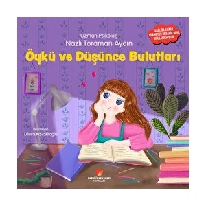 Öykü ve Düşünce Bulutları - Nazlı Toraman Aydın