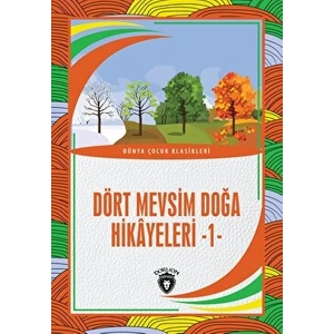 Dört Mevsim Doğa Hikayeleri - 1