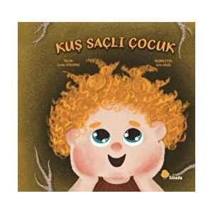 Kuş Saçlı Çocuk - Zeytin Aydoğmuş