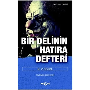 Akçağ Yayınları Bir Delinin Hatıra Defteri - Nikolay Vasilyeviç Gogol