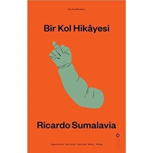 Bir Kol Hikayesi - Ricardo Sumalavia