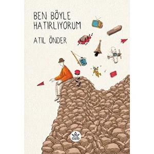 Ben Böyle Hatırlıyorum