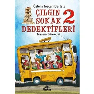 Çılgın Sokak Dedektifleri 2 - Macera Börekçisi