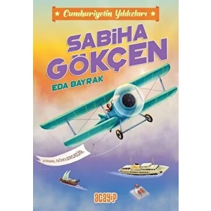 Cumhuriyetin Yıldızları 2 - Sabiha Gökçen - Eda Bayrak