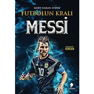 Futbolun Kralı Messi