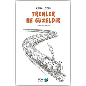 Trenler Ne Güzeldir