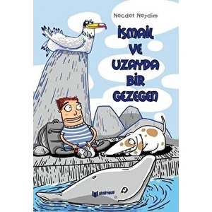 Ismail ve Uzayda Bir Gezegen