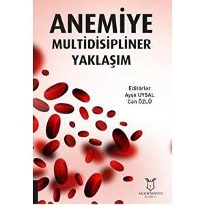 Anemiye Multidisipliner Yaklaşım