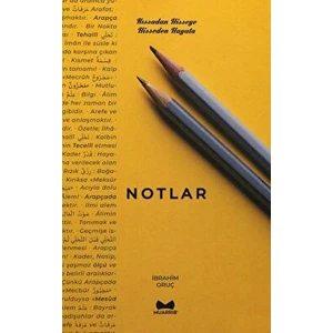 Notlar (Kıssadan Hisseye - Hisseden Hayata)