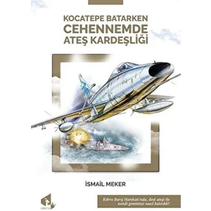 Cehennemde Ateş Kardeşliği - Kocatepe Batarken