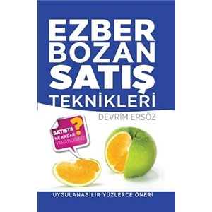 Ezber Bozan Satış Teknikleri