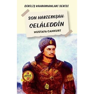 Son Harzemşah: Celaleddin