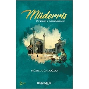 Müderris & Bir Imam-I Gazali Romanı / 2. Cilt