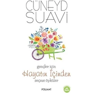 Gençler Için Hayatın Içinden Seçme Öyküler