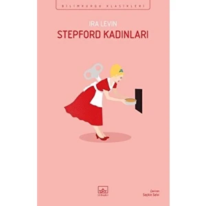 Stepford Kadınları - Ira Levin