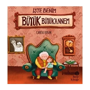 Işte Benim Büyük Büyükannem