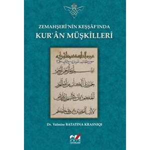 Zemahşeri'nin Keşşaf'ında Kur'an Müşkilleri