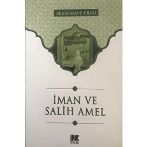 Iman ve Salih Amel