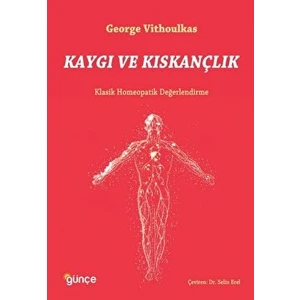 Kaygı ve Kıskançlık