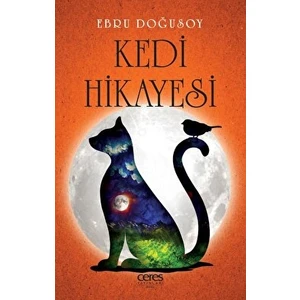 Kedi Hikayesi - Ebru Doğusoy