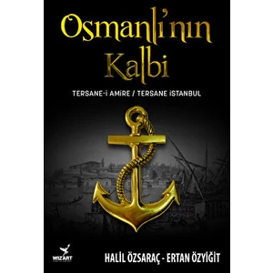 Osmanlı'nın Kalbi
