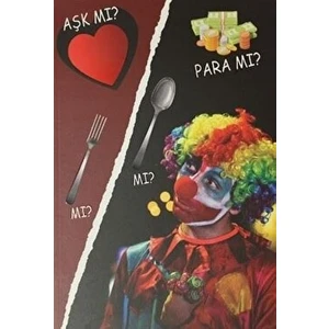 Aşk Mı? Para Mı? Çatal Mı? Kaşık Mı?