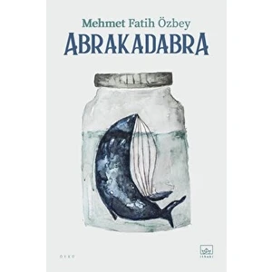 Abrakadabra - Mehmet Fatih Özbey