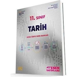 Esen Yayınları 11. Sınıf Tarih Konu Özetli Soru Bankası