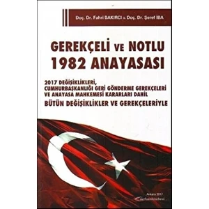 Gerekçeli ve Notlu 1982 Anayasası