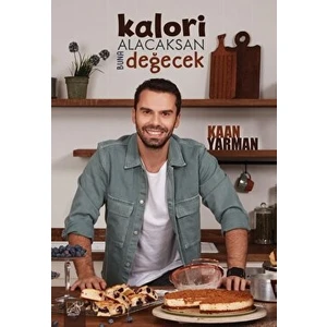 Kalori Alacaksan Buna Değecek