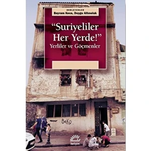 ''suriyeliler Her Yerde!''