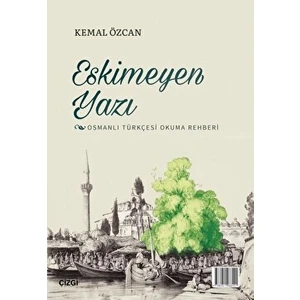 Eskimeyen Yazı
