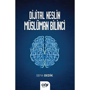 Dijital Neslin Müslüman Bilinci