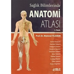 Sağlık Bilimlerinde Anatomi Atlası