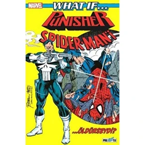 What If? Punisher Spiderman’i Öldürseydi?
