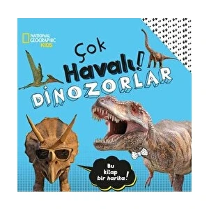 National Geographic Kids - Çok Havalı! Dinozorlar