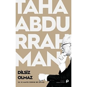 Dilsiz Olmaz