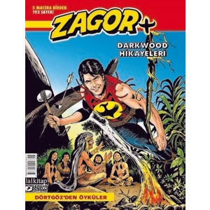 Zagor Darkwood Hikayeleri Sayı: 1