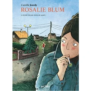 Rosalie Blum 2. Cilt: Eller Yukarı, Donlar Aşağı