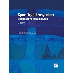 Spor Organizasyonları Bileşenleri ve Koordinasyonu
