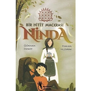 Bir Hitit Macerası Ninda